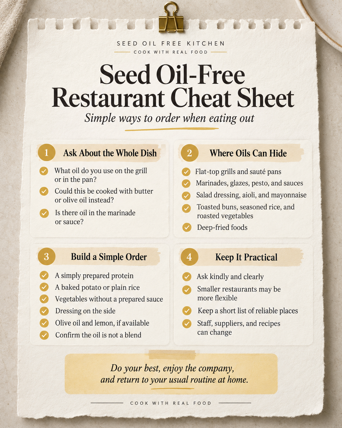 Seed Oil-Free Restaurant Cheat Sheet: ask about the whole dish, find hidden oils, build a simple order, and keep it practical